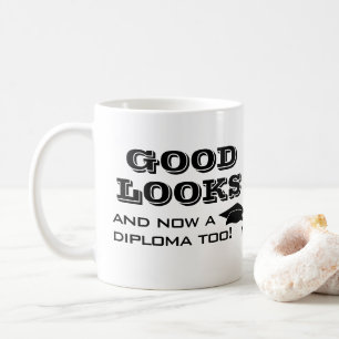 Gutes Aussehen und jetzt auch noch ein Diplom Lust Kaffeetasse
