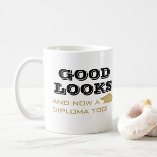 Gutes Aussehen und jetzt auch noch ein Diplom Lust Kaffeetasse