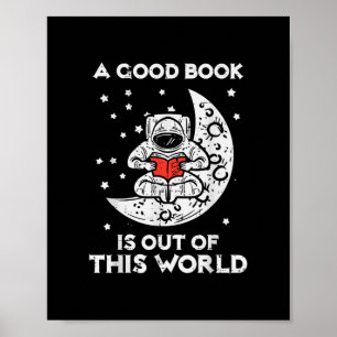 Gutes Buch ist außerirdisch Mond Weltraum Bücherwu Poster