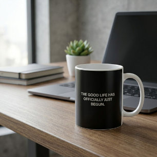 Gutes Leben Hat Offiziell Gerade Begonnen Rentner- Kaffeetasse