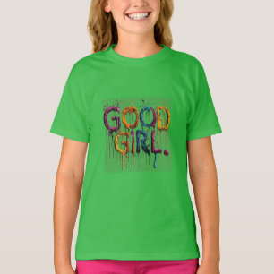 GUTES MÄDCHEN-STIL T-Shirt