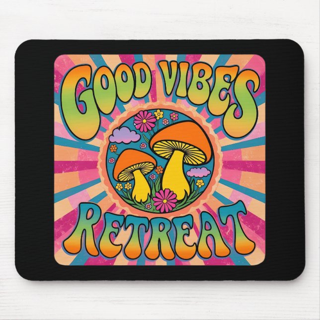 Gutes Vibes-Retreat-Pilz Mousepad (Vorne)