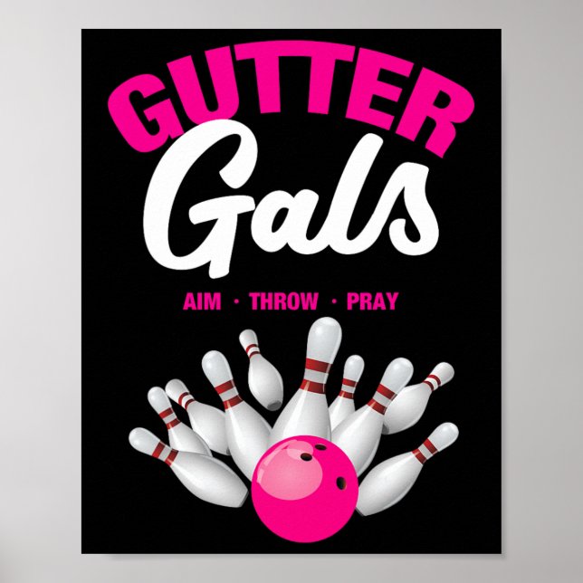 Gutter Gals Lustiger Bowling-Mannschaftsname Fraue Poster (Vorne)
