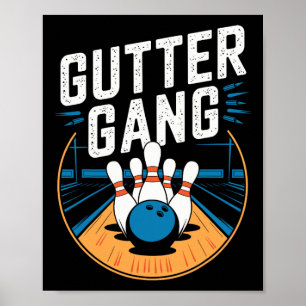 Gutter Gang Bowling 4 Poster