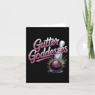 Gutter Goddesses Funny Womens Matching Bowling Tee Karte