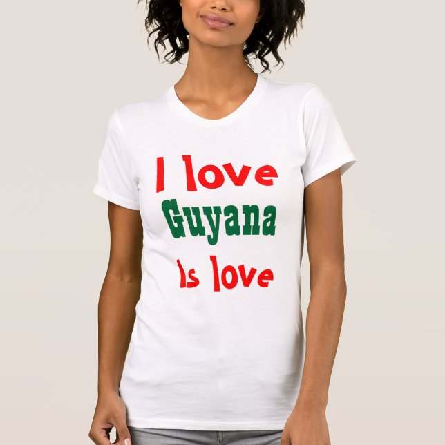 Guyana ist Liebe T-Shirt (Vorderseite)