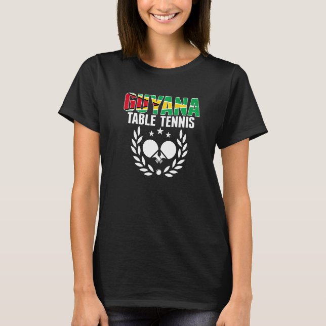 Guyana Table Tennis  Guyanese Ping Pong Team Suppo T-Shirt (Vorderseite)