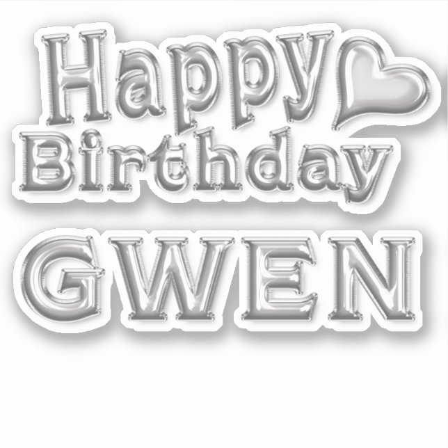 Gwen Happy Birthday silver Aufkleber Sticker (Vorderseite)
