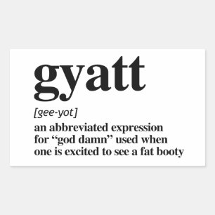Gyatt Definition Rechteckiger Aufkleber