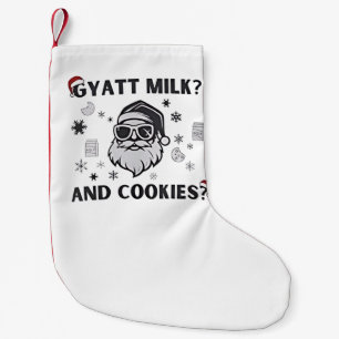 Gyatt Milch und Kekse Lustiger Santa Gen Alpha Kleiner Weihnachtsstrumpf