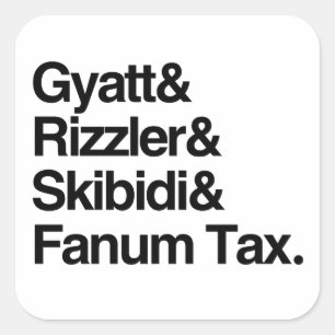 Gyatt Rizzler Skibidi und Fanum Tax Quadratischer Aufkleber