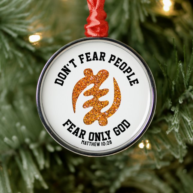 Gye Nyame FEAR NUR GOTT Christlicher Glitzer Ornament Aus Metall (Baum)