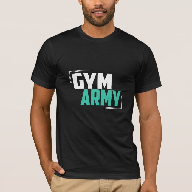 Gym Army - Gym T - Shirt (Vorderseite)