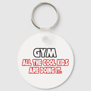 Gym... Coole Kinder Schlüsselanhänger