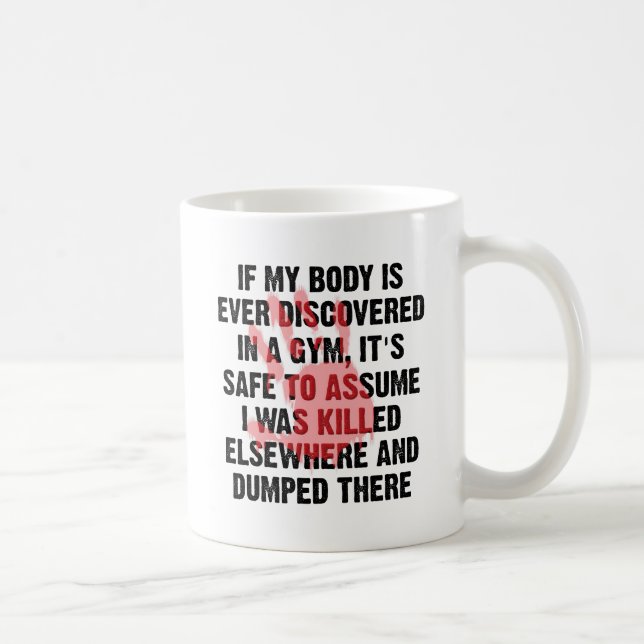 Gym Crime Scene Funny Mug Kaffeetasse (Rechts)