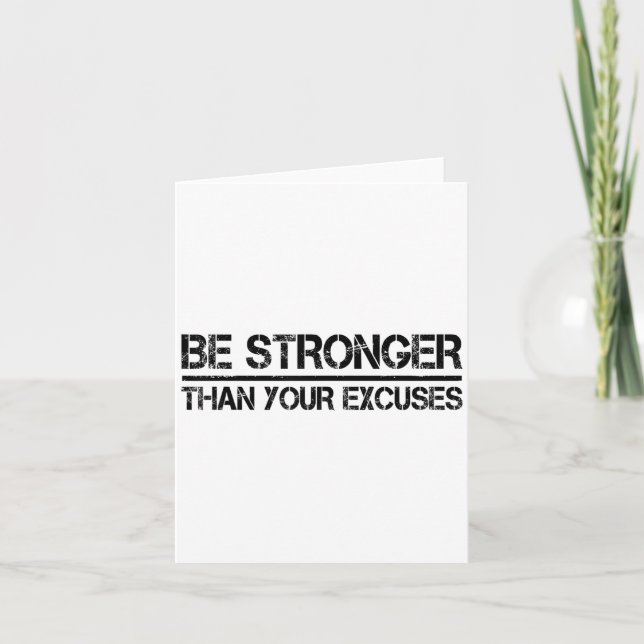 Gym Fitness Motivational Be Stronger Than Your Exc Karte (Vorderseite)