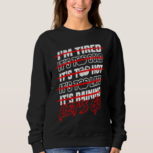 Gym fitness sports workout bodybuilding motivation sweatshirt (Vorderseite)