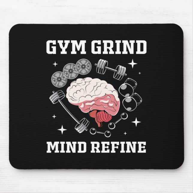 Gym Grind Mind Refined Bodybuilding Funny Gym Rat  Mousepad (Vorne)