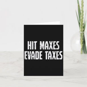Gym Hit Maxes Evade Taxes Gewichtsabnahme Workout Karte