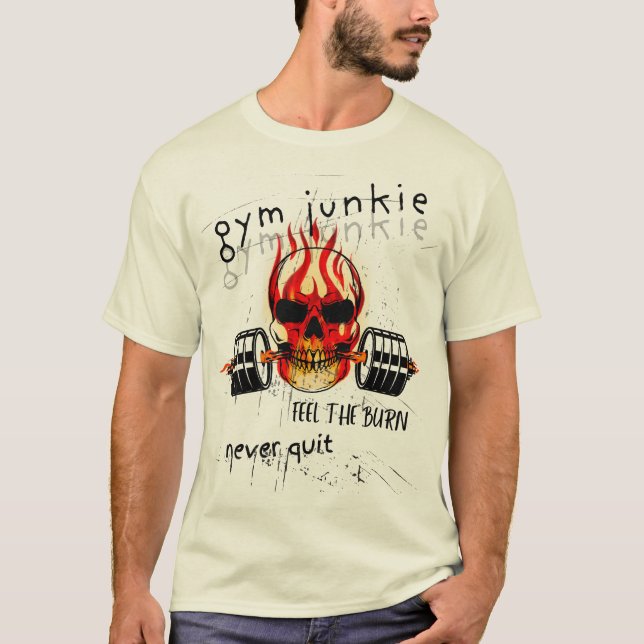 Gym Junkie: Workout Tee Shirt (Vorderseite)