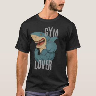 Gym Lover Hai T-Shirt - Lustiger Muskel Hai Gym