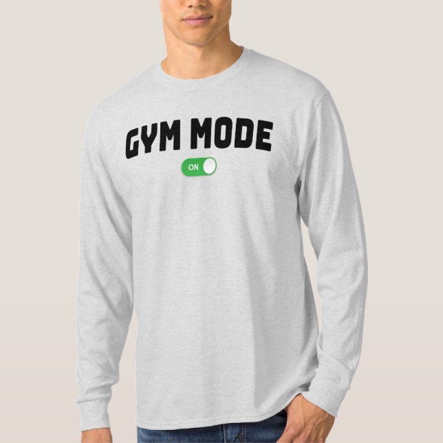 GYM-MODUS AUF T - Shirt (Vorderseite)