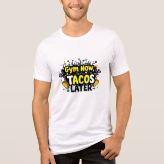 Gym Now Tacos Spater Bella+Leinwand Tri-Blend T -  Shirt