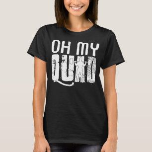 Gym Workout Oh mein Quad Platz für Männer T-Shirt
