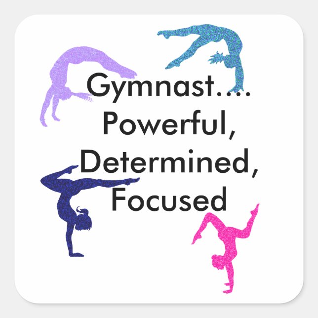 Gymnast... Leistungsstark, bestimmt, fokussiert Quadratischer Aufkleber (Vorderseite)