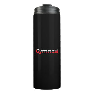 Gymnast - Minimalistisch Moderne Gymnastik - Wort Thermosbecher