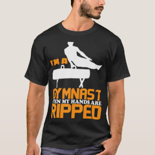 Gymnasten bin ich Gymnastin, selbst meine Hände si T-Shirt