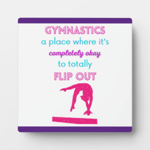 Gymnastics A Place Where It's Okay To Flip Out Fotoplatte