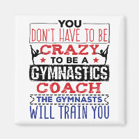 Gymnastik Coach Funny Apprecive Geschenk Crazy