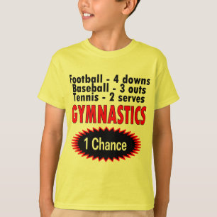 Gymnastik eine Seite der Möglichkeit 1 T-Shirt