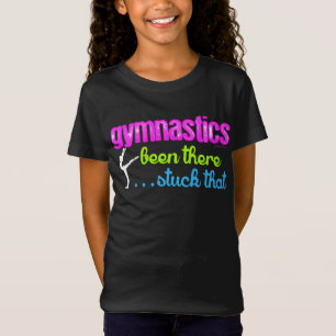 Gymnastik - gewesen dort fest das…. T-Shirt