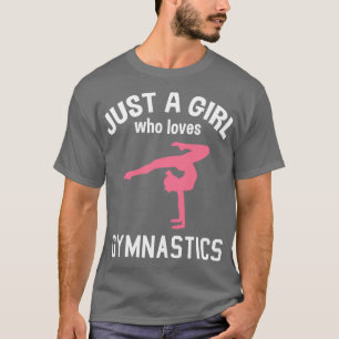 Gymnastik Gymnast Gymnastik Sprichwort T-Shirt
