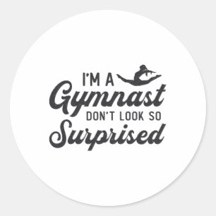 Gymnastik, ich bin ein Gymnastiker. Nicht so überr Runder Aufkleber