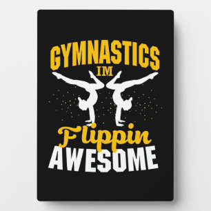 Gymnastik Ich bin Flippin Phantastisch Fotoplatte