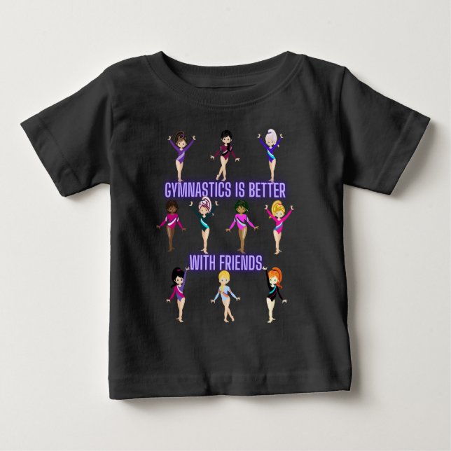 Gymnastik ist besser mit Freunden Baby T-shirt (Vorderseite)