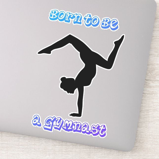 Gymnastik ist Geboren als Gymnastik Aufkleber (Detail)
