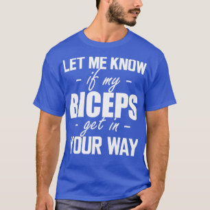 Gymnastik Ließ mir zu wissen, ob meine Bizeps in I T-Shirt