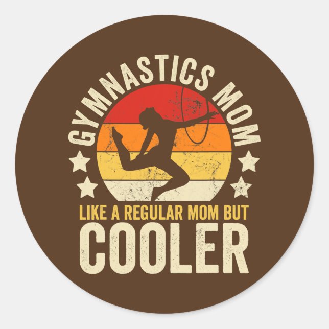 Gymnastik Mama wie eine regelmäßige Mama, aber Coo Runder Aufkleber (Vorderseite)