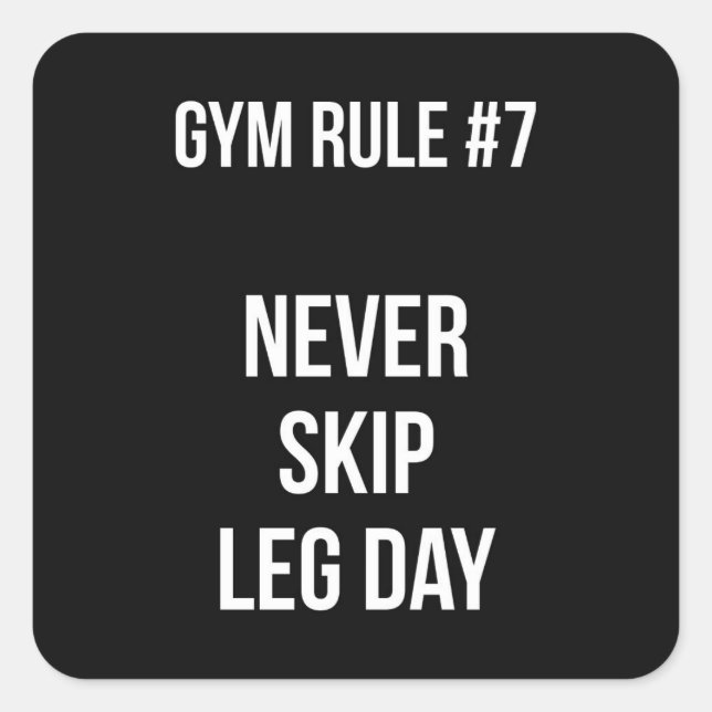 Gymnastik-Regel #7 - Leg Day - Workout Quadratischer Aufkleber (Vorderseite)