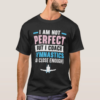 Gymnastik Trainer Gymnast Tumbling Backflip Acroba T-Shirt