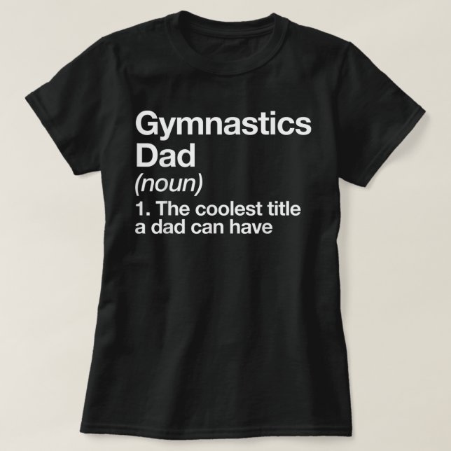 Gymnastik Vater Definition Sonnensport T-Shirt (Design vorne)
