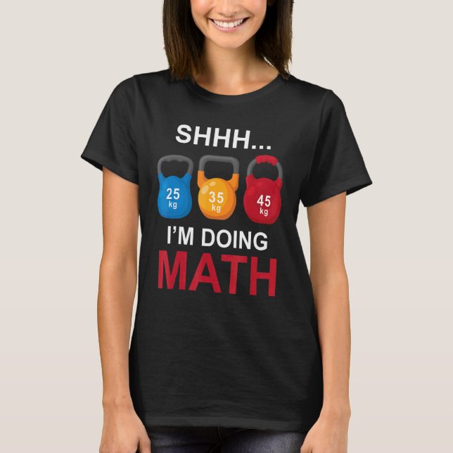 Gymnastikathlete Bodybuilding I do Mathematik 2 T-Shirt (Vorderseite)