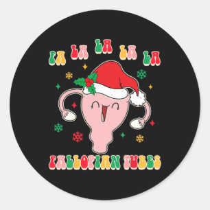 Gynäkologie-Hebamme Doula Weihnachten Fa La La La Runder Aufkleber