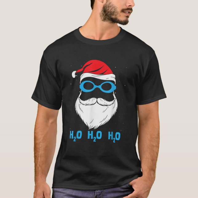 H2o H2o H2o Santa Claus Schwimmbad Weihnachtsmannm T-Shirt (Vorderseite)