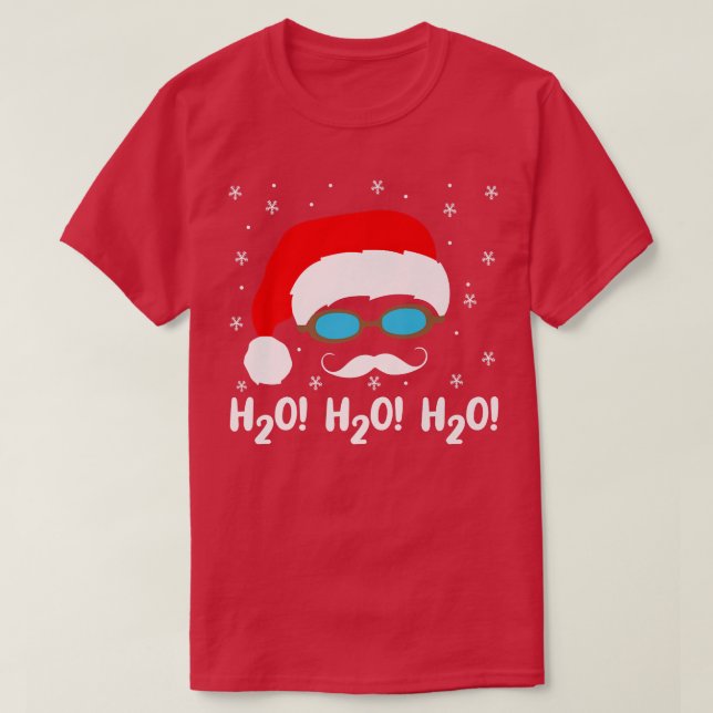 H2o H2o H2o Weihnachtsmann Schwimmbad Weihnachtsze T-Shirt (Design vorne)