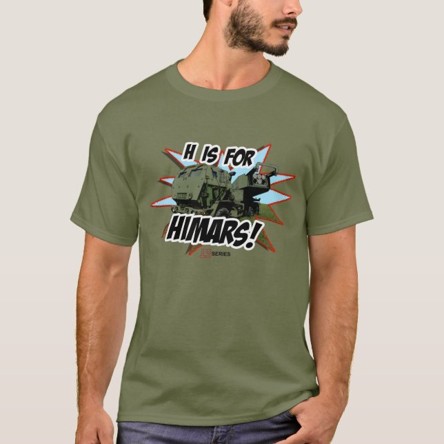 H est pour le T-shirt de HIMARS (Devant)